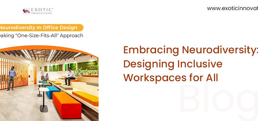 Embracing Neurodiversity: Designing Inclusive Workspaces for All